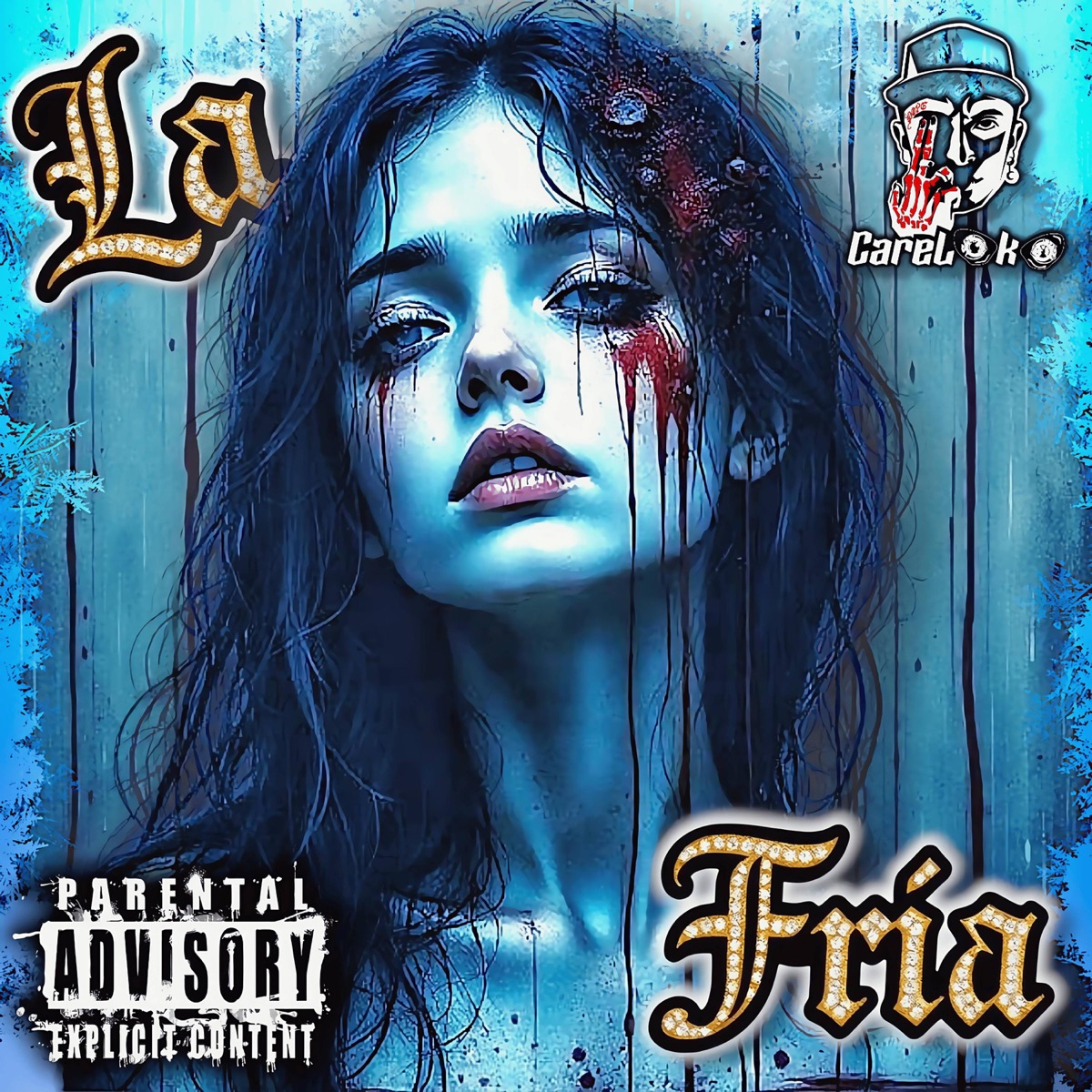 La Fría by Careloko album cover