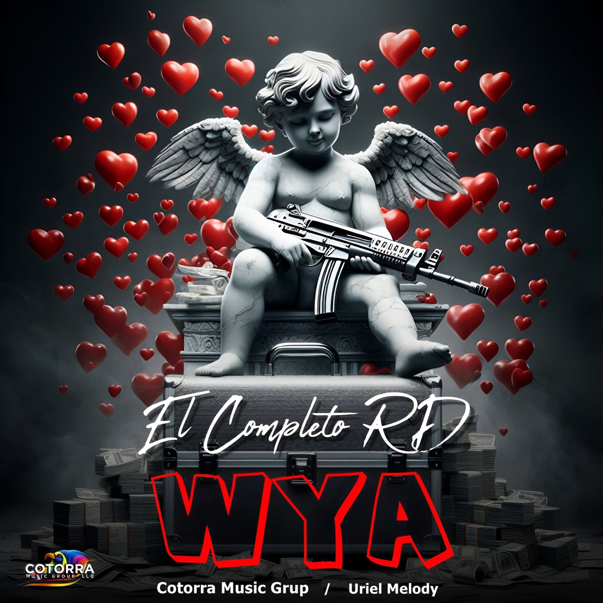 Wya - Single by El Completo Rd, Cotorra Music Grup & Uriel Melody album cover