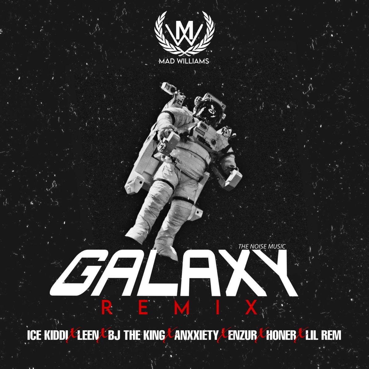 GALAXY (Remix) [feat. Lil Rem, BJ The King, Honer, Enzur, Icee Kiddy & Anxxxiety OG] - Single by MaDWILLIAMS album cover