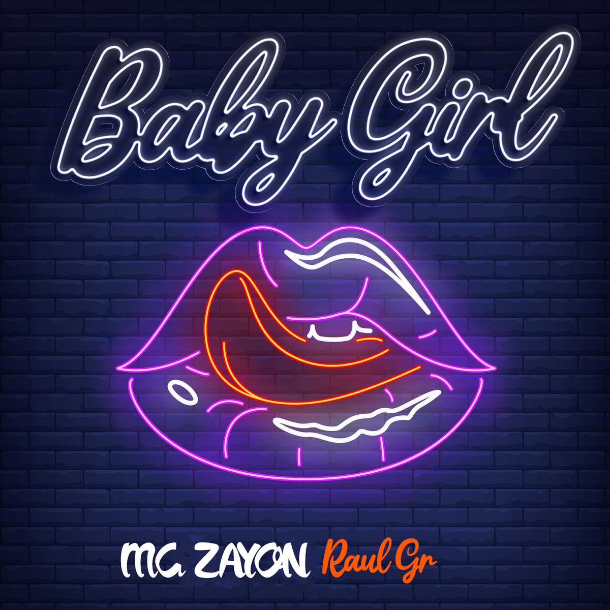 Baby Girl - Single by Mc Zayon & Raul GR album cover