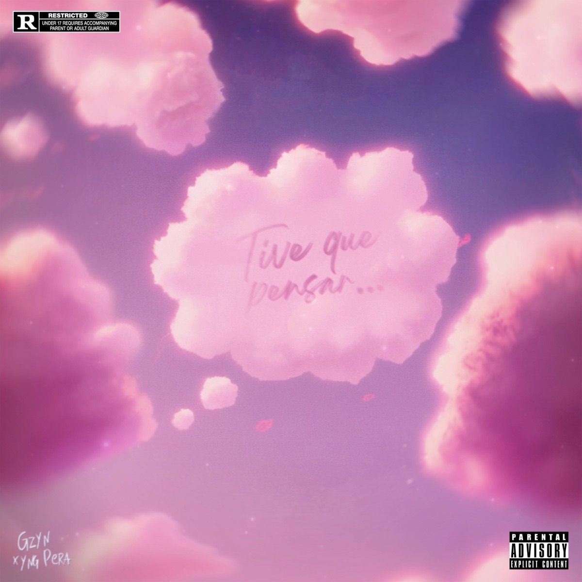 Tive que pensar - Single by Gzyn & Young Pera album cover