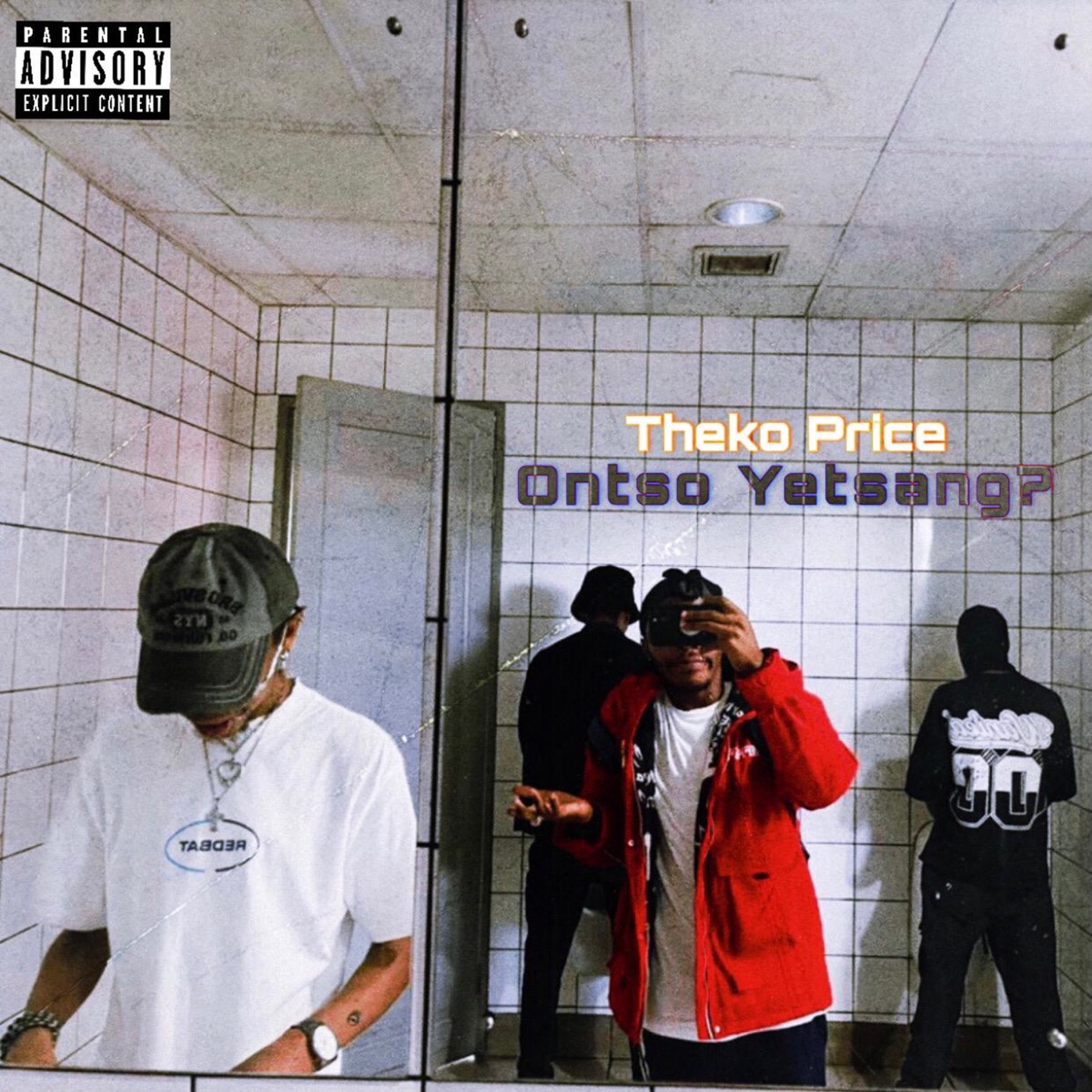 Ontso Yetsang (feat. TheRealKid_YoungMaster, Owun Siks Mafia & Ra'Ways) - Single by Theko Price album cover