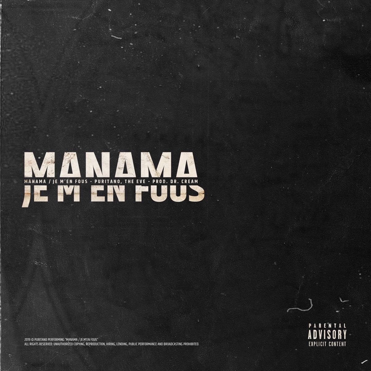 Manama / Je m'en fous - Single by Puritano & The Eve album cover