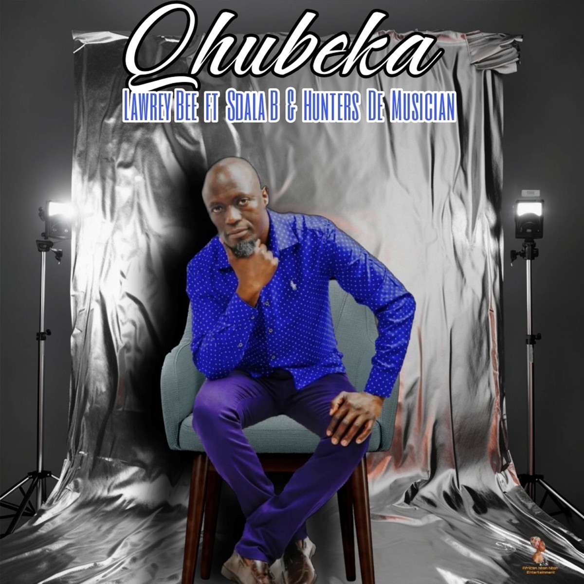 Qhubeka (feat. Sdala B & Hunters De Musician) - Single by Lawrey Bee album cover