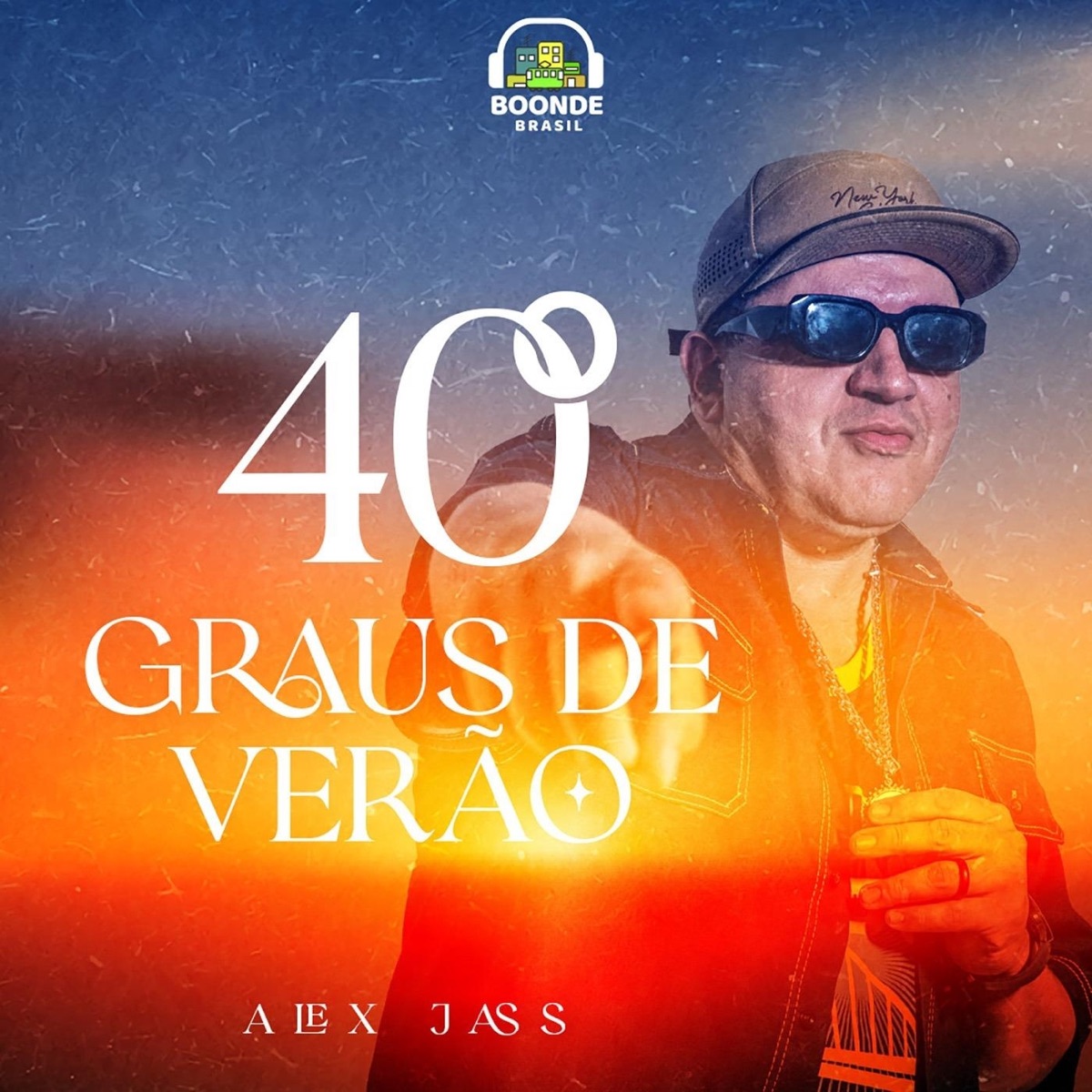 40º Graus de Verão (feat. Boonde Brasil) - Single by Alex Jass album cover