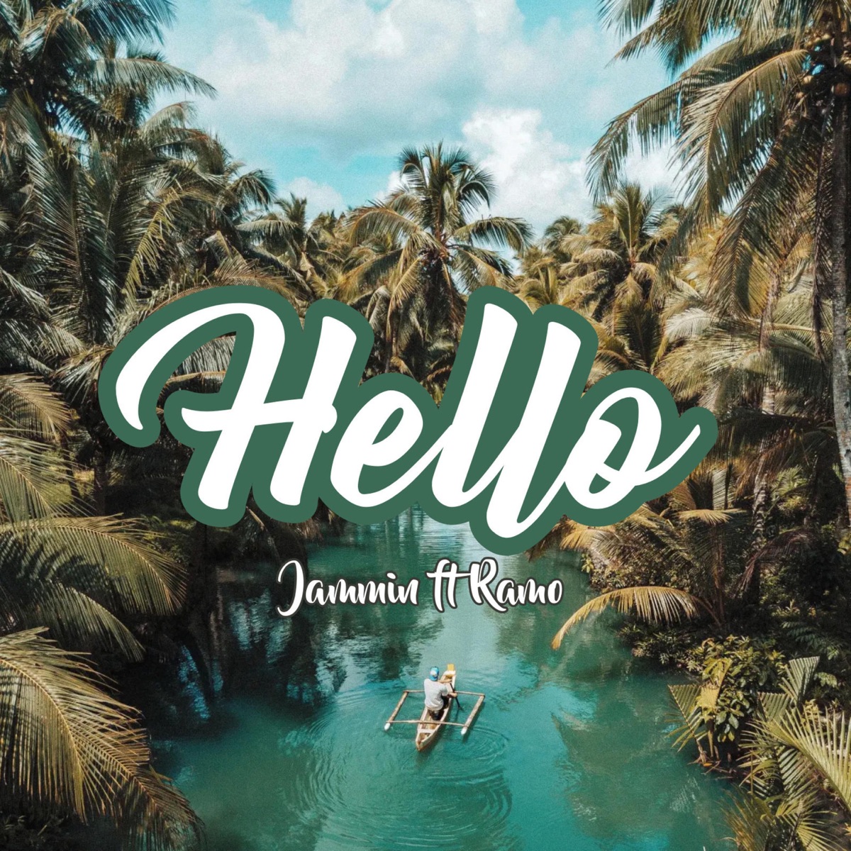 Hello - Single by Jammin & Ramo album cover