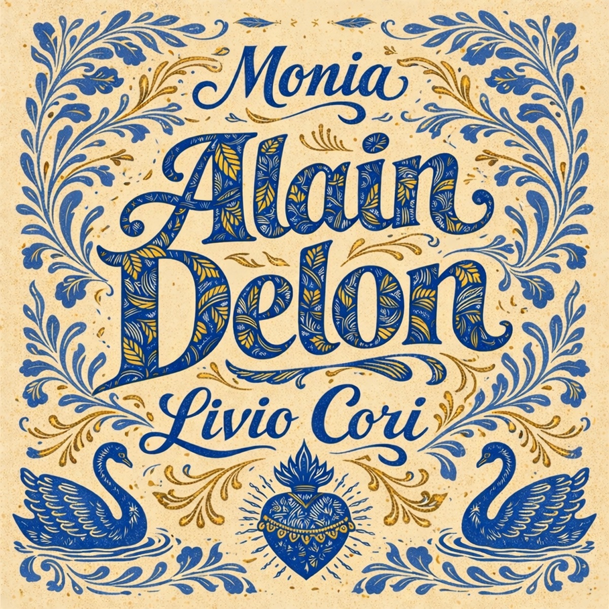 Alain Delon (feat. Livio Cori) - Single by Monia album cover