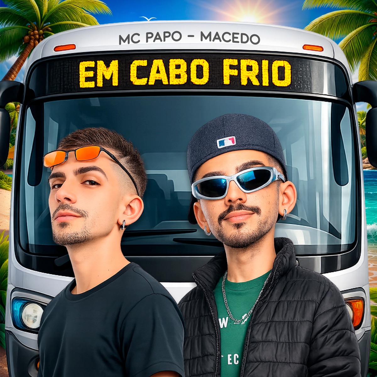 Em Cabo Frio - Single by MC Papo & Macedo album cover