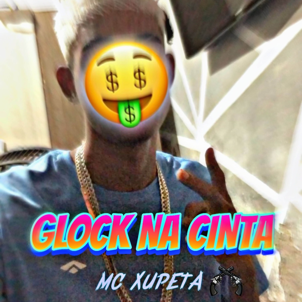 GLOCK NA CINTA - Single by MC Xupeta album cover
