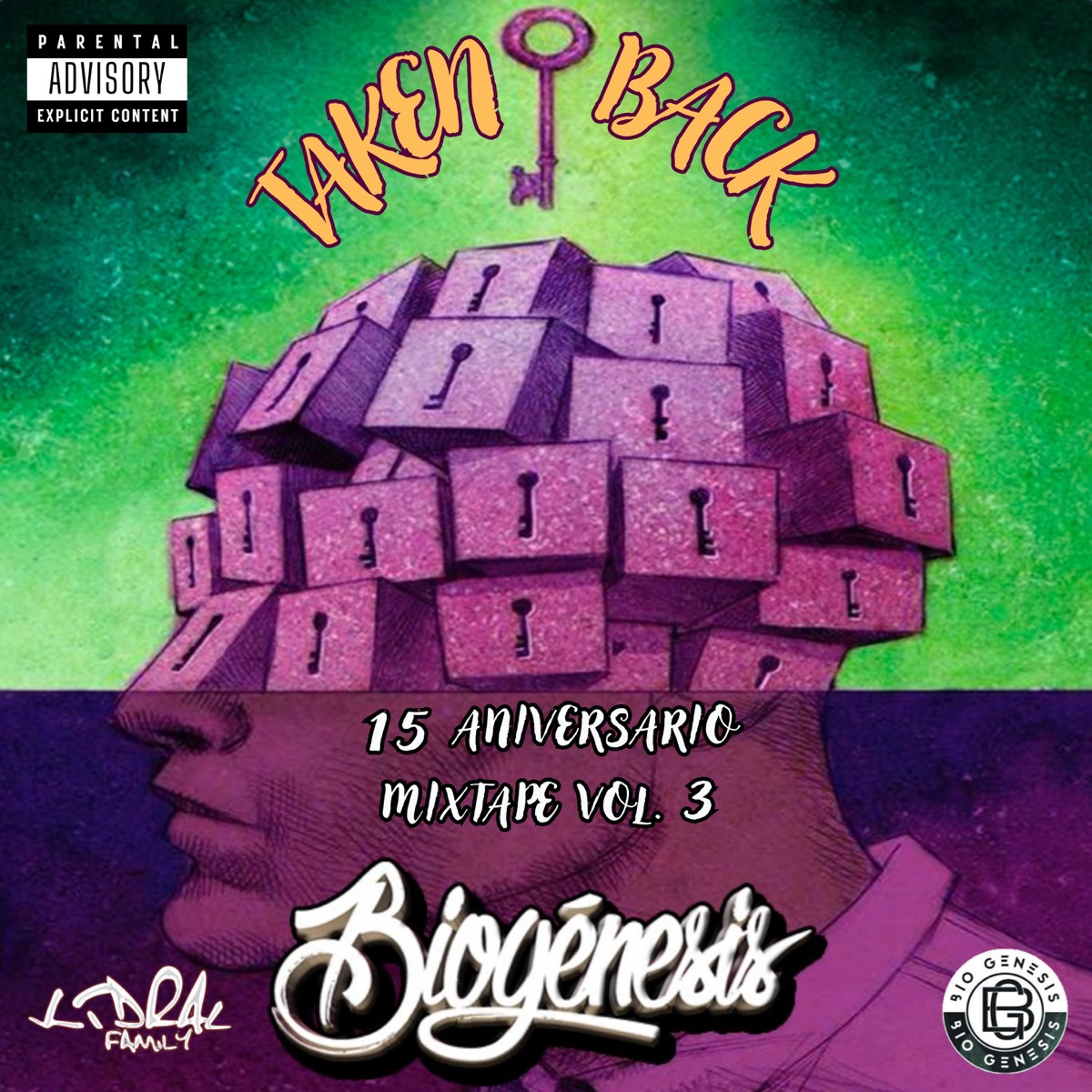 Taken Back Vol. 3 - Biogénesis 15 aniversario - EP by Biogénesis Clan album cover