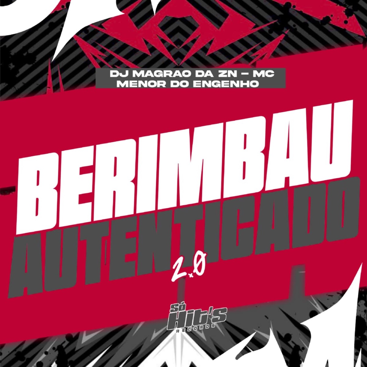 Berimbau Autenticado 2.0 - Single by DJ MAGRAO DA ZN & Mc Menor do Engenho album cover