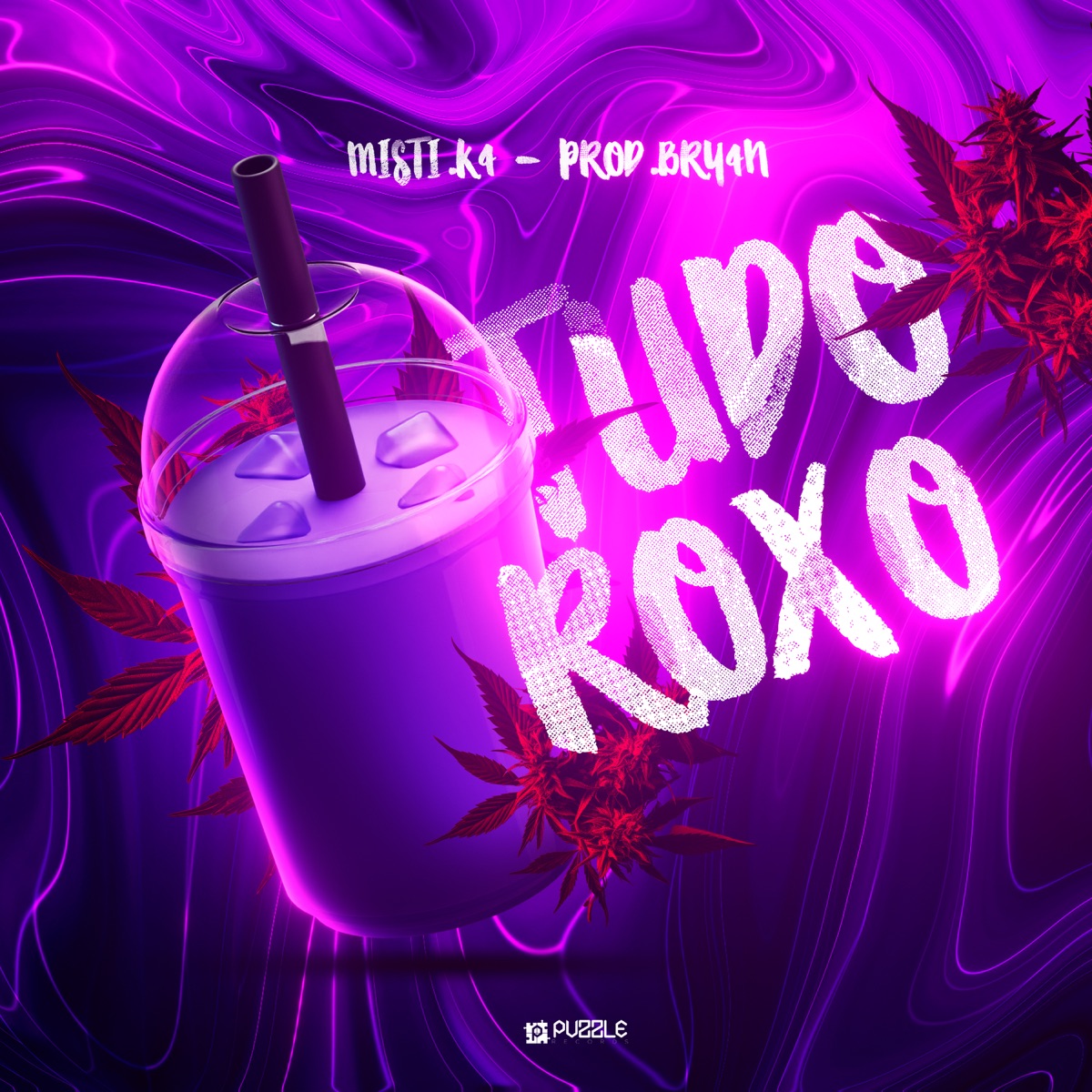 Tudo Roxo - Single by Misti.k4 album cover