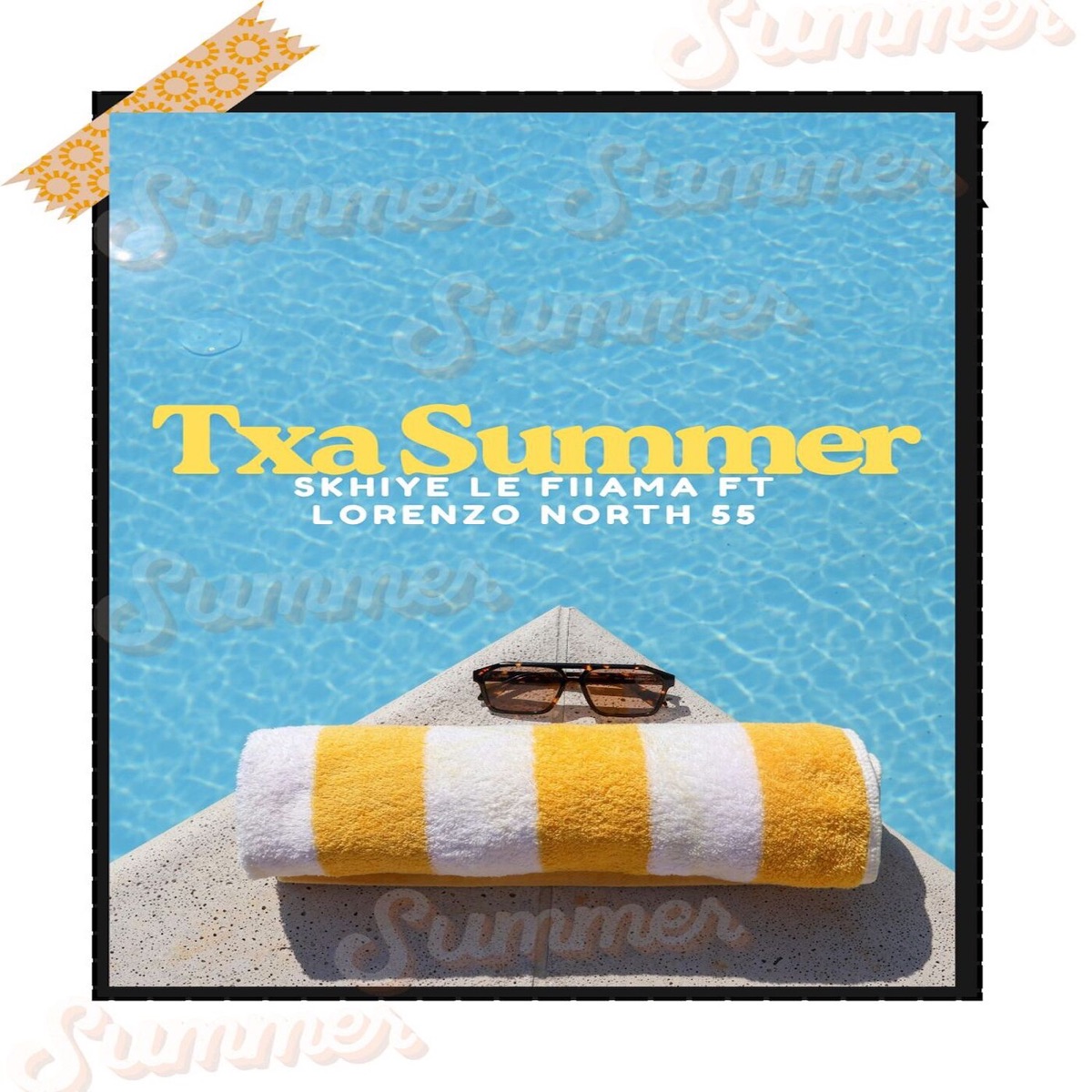 Txa Summer (feat. Lorenzo North 55) - Single by Skhiye Le Fiiama album cover