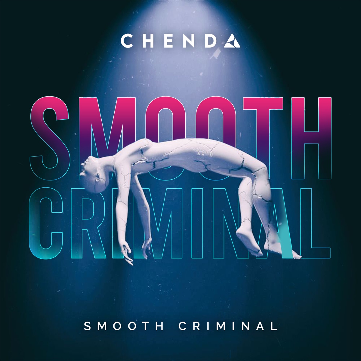 Smooth Criminal - Single by CHENDA album cover