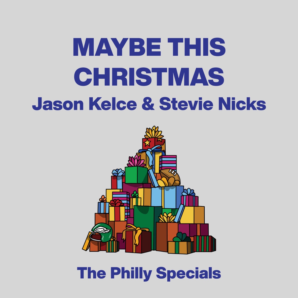 Maybe This Christmas - Single by The Philly Specials, Stevie Nicks & Jason Kelce album cover