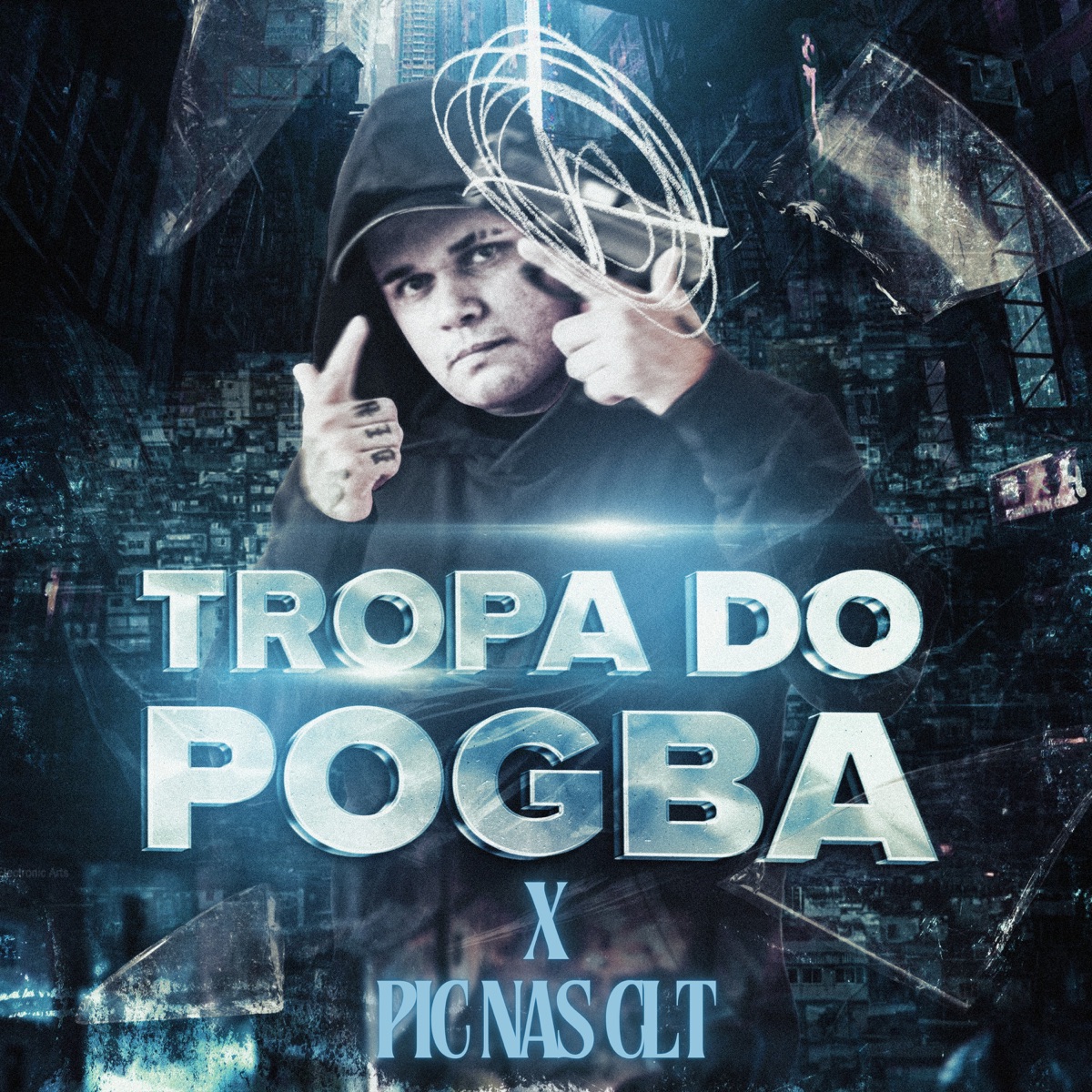 Tropa do Pogba X Pic nas Clt - Single by MC Pogba, DJAY HZ, DJ João de Iguatemi, Mc D12 & MC Negritin album cover