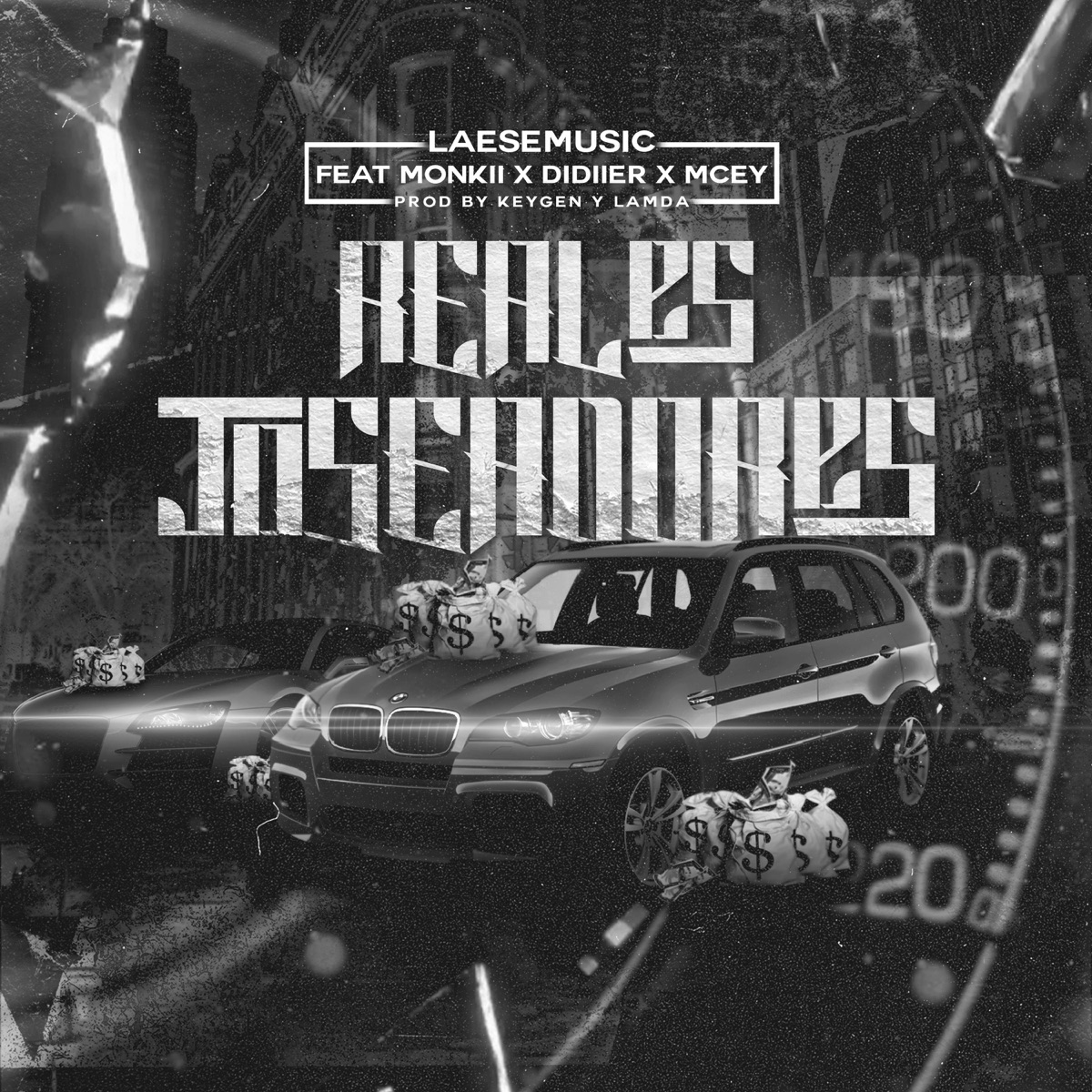 Reales joseadores (feat. Didiier_oficiial & Monkiii) - Single by LAESEMUSIC album cover