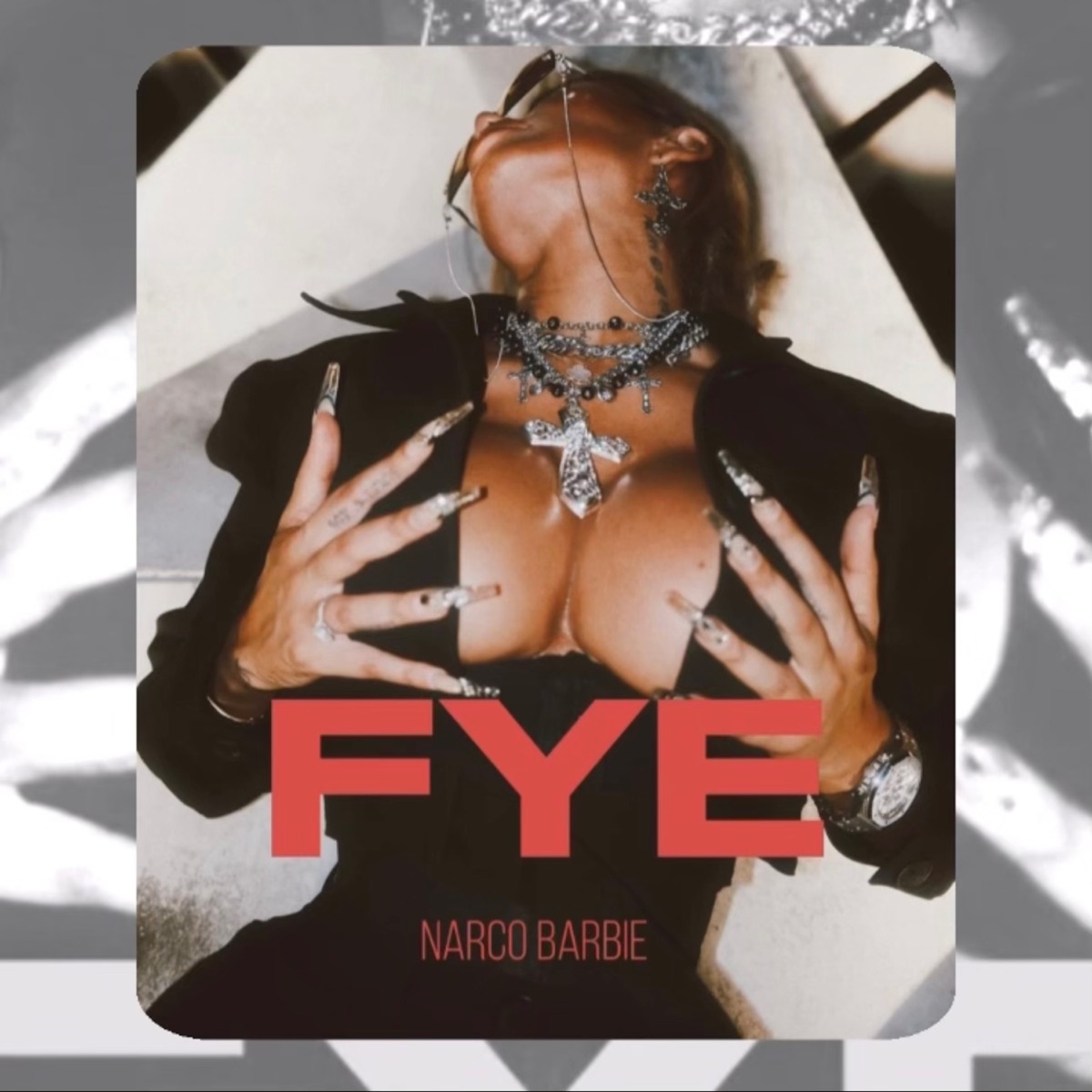 FYE - Single by Narco Barbie album cover