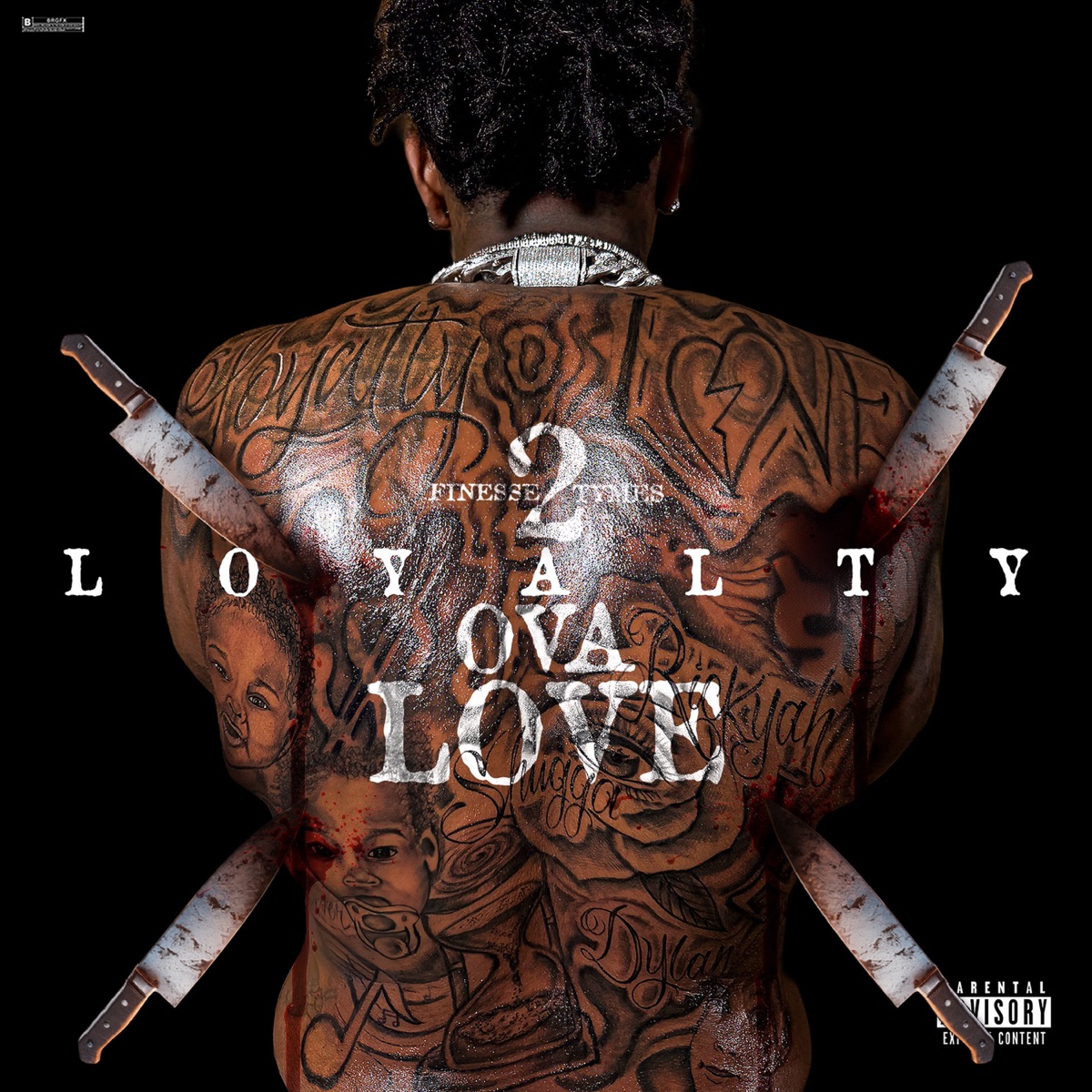 Loyalty Ova Love - Single by Finesse2tymes album cover
