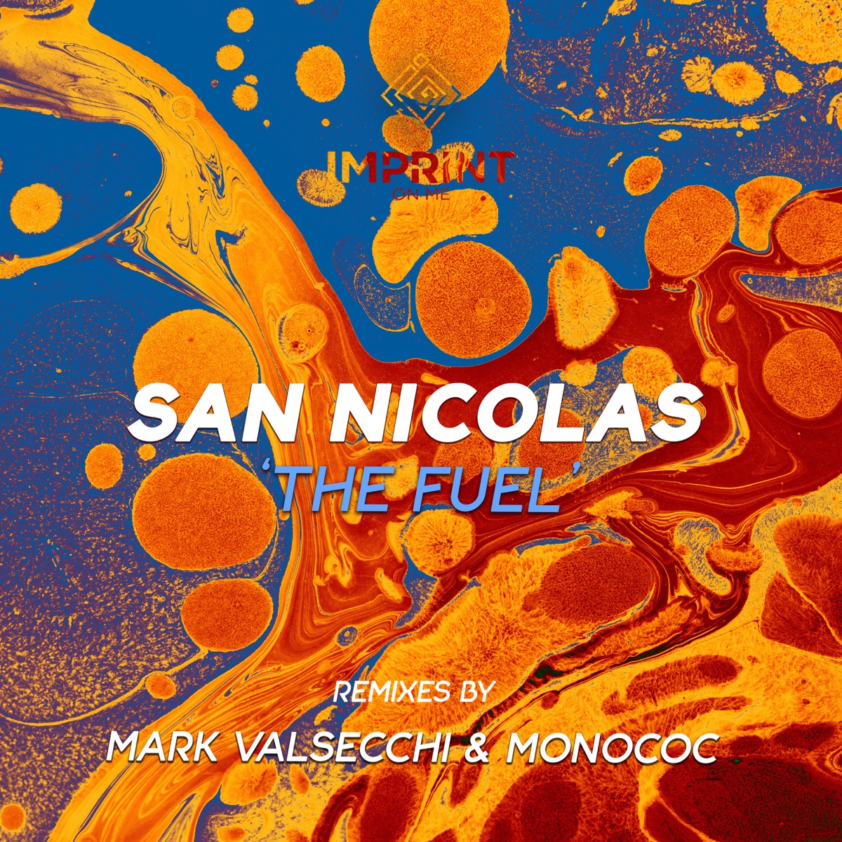 The Fuel (Mark Valsecchi Remix) - Single by San Nicolas & Mark Valsecchi album cover