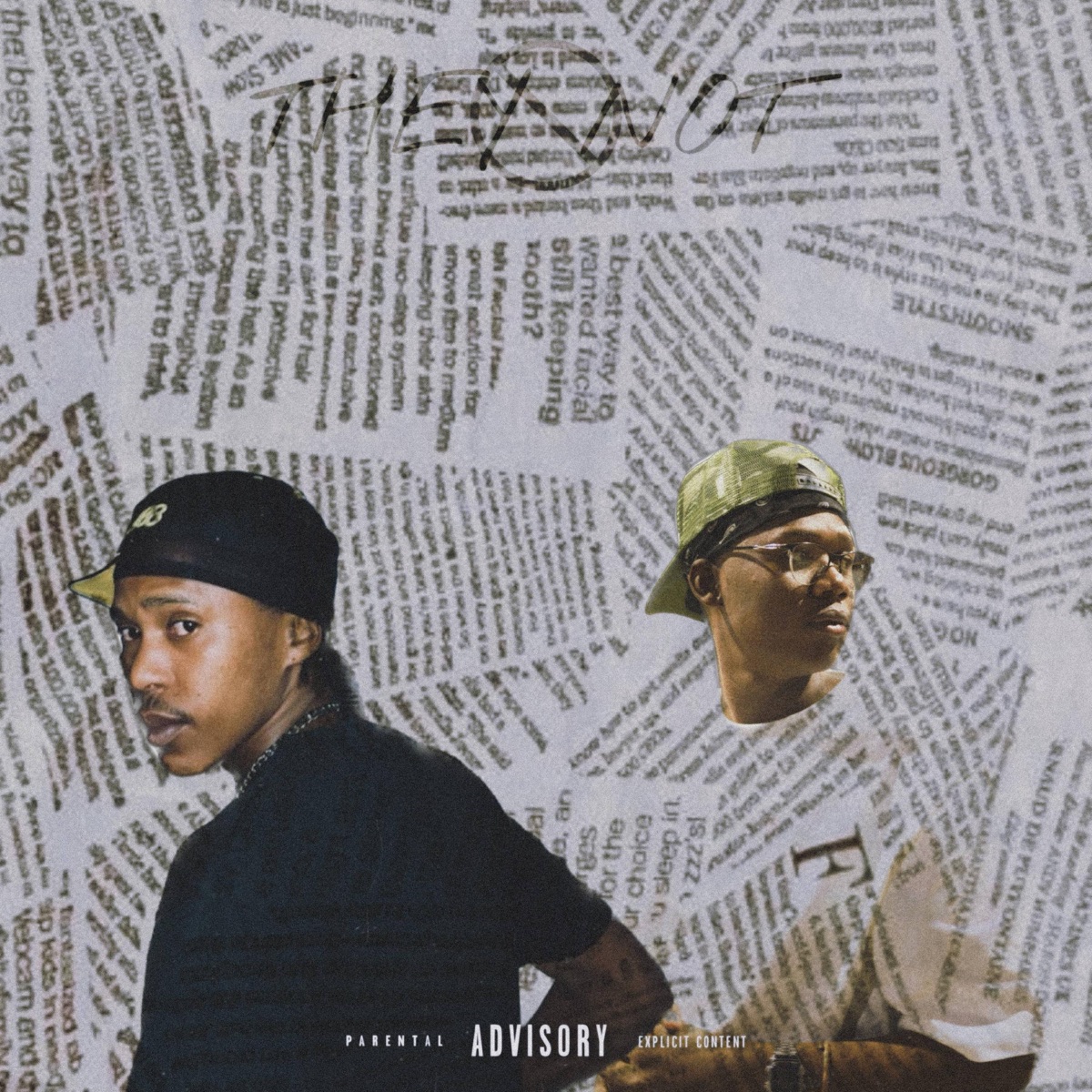 NO THEY NOT (feat. Don Hades) - Single by Slezzy K album cover