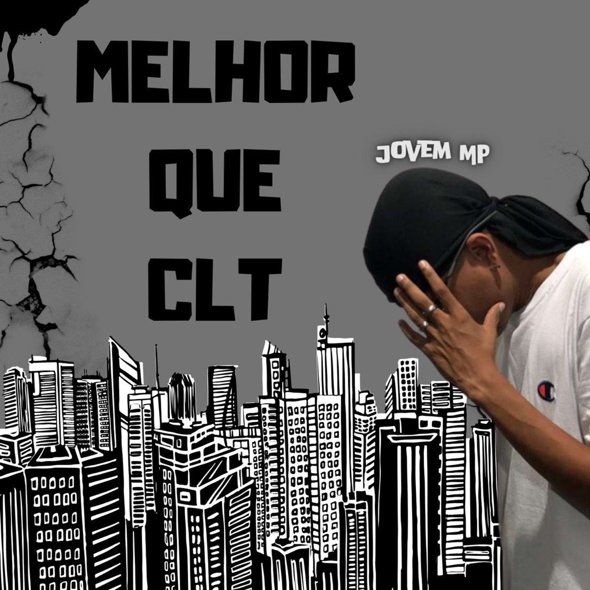Melhor Que CLT - Single by Dj Menor Piu, Jovem MP & Prod. ERZ album cover