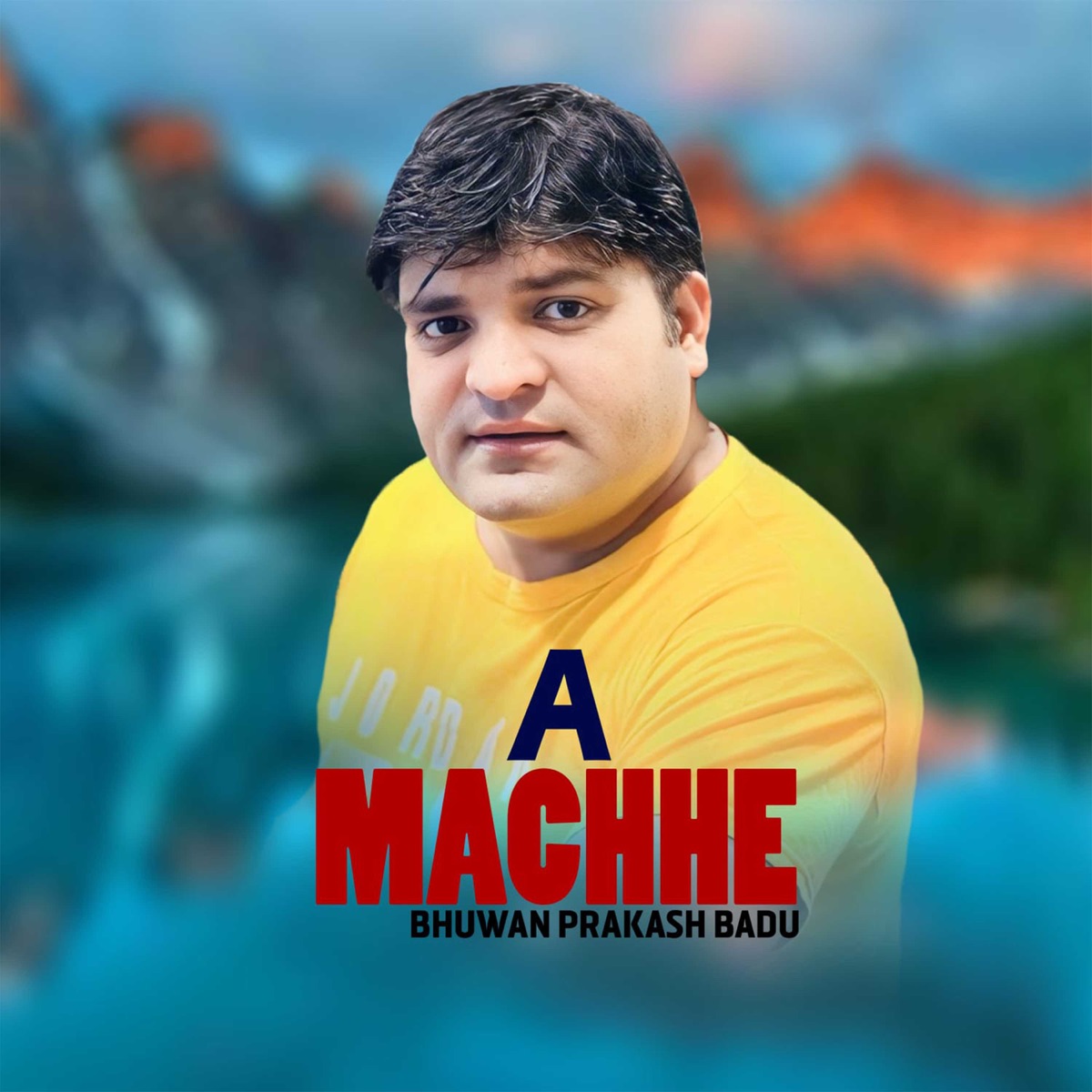 A Machhe - Single by Bhuwan Prakash Badu album cover