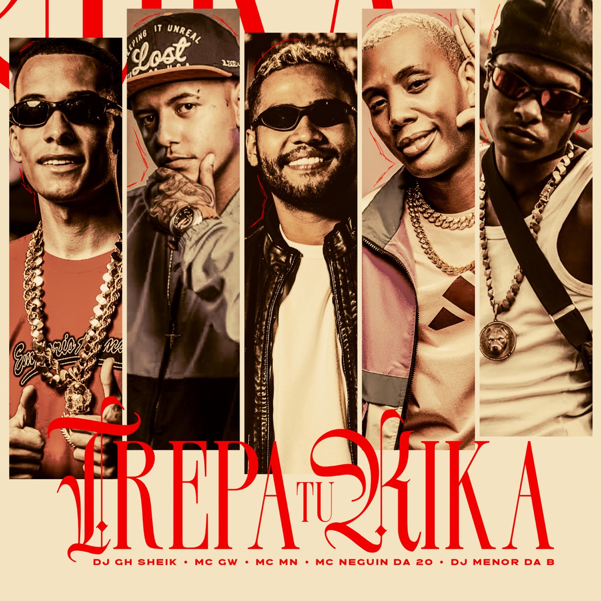 Trepa tu Kika (feat. DJ MENOR DA B) - Single by DJ GH Sheik, MC MN, MC GW & MC Neguin da 20 album cover