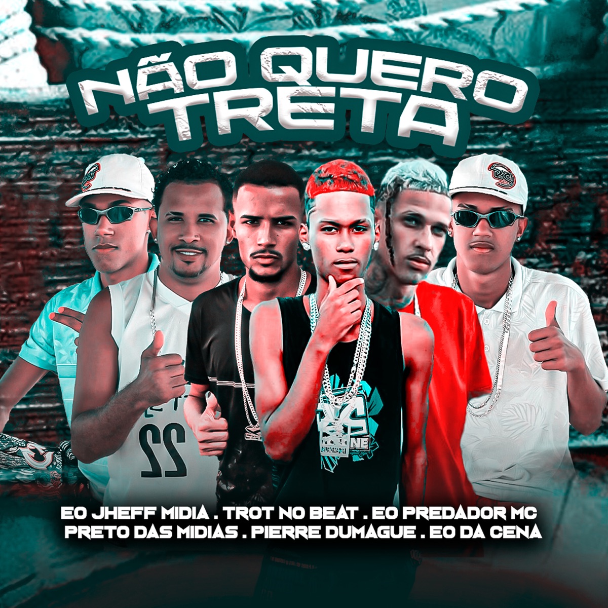 Não Quero Treta (feat. Eo Predador Mc, Trot no Beat & Eo Da Cena) - Single by Eo Jheff Midia, Pierre Dumangue & Preto das Midia album cover