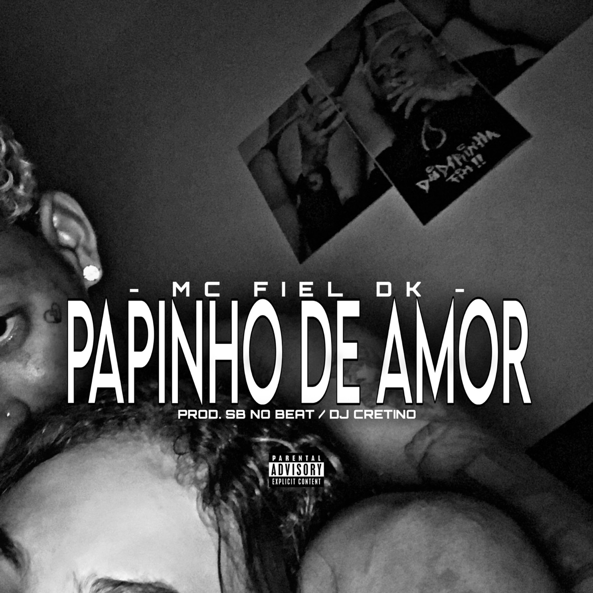 Papinho de Amor - Single by Mc Fiel Dk, DJ SB no Beat & Dj Cretino album cover