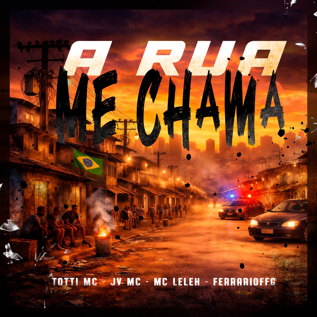A Rua Me Chama - Single by Totti Mc, JV MC, MC Leleh & Ferrari offG album cover