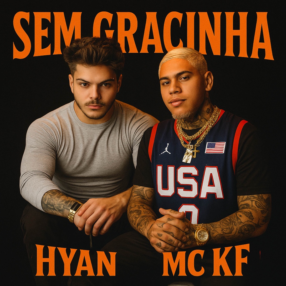 Sem Gracinha (feat. MC KF) - Single by Hyan & DJ Hyan album cover