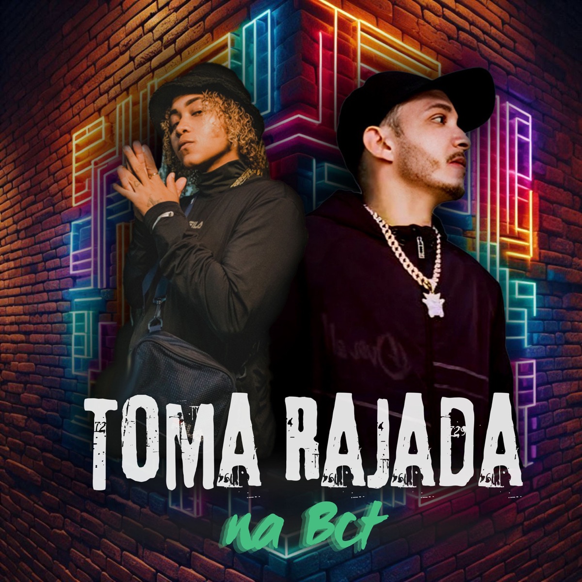 Toma Rajada na Bct - Single by Iasmin Turbininha & MC Braza album cover