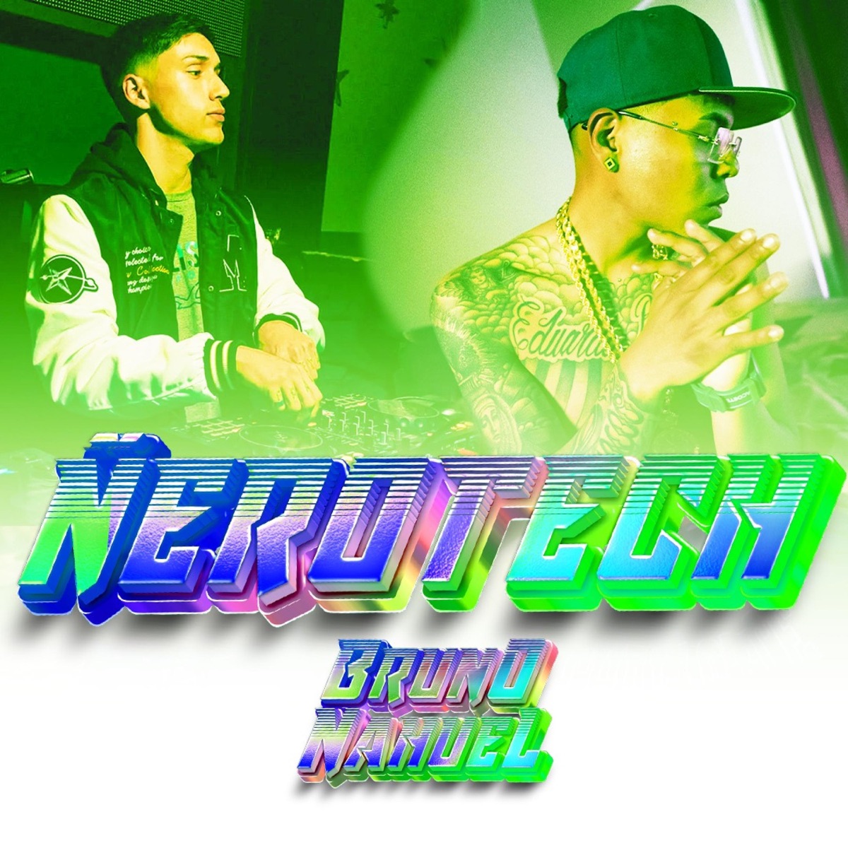 ÑEROTECH (feat. Bruno Nahuel) - Single by ÑERO album cover