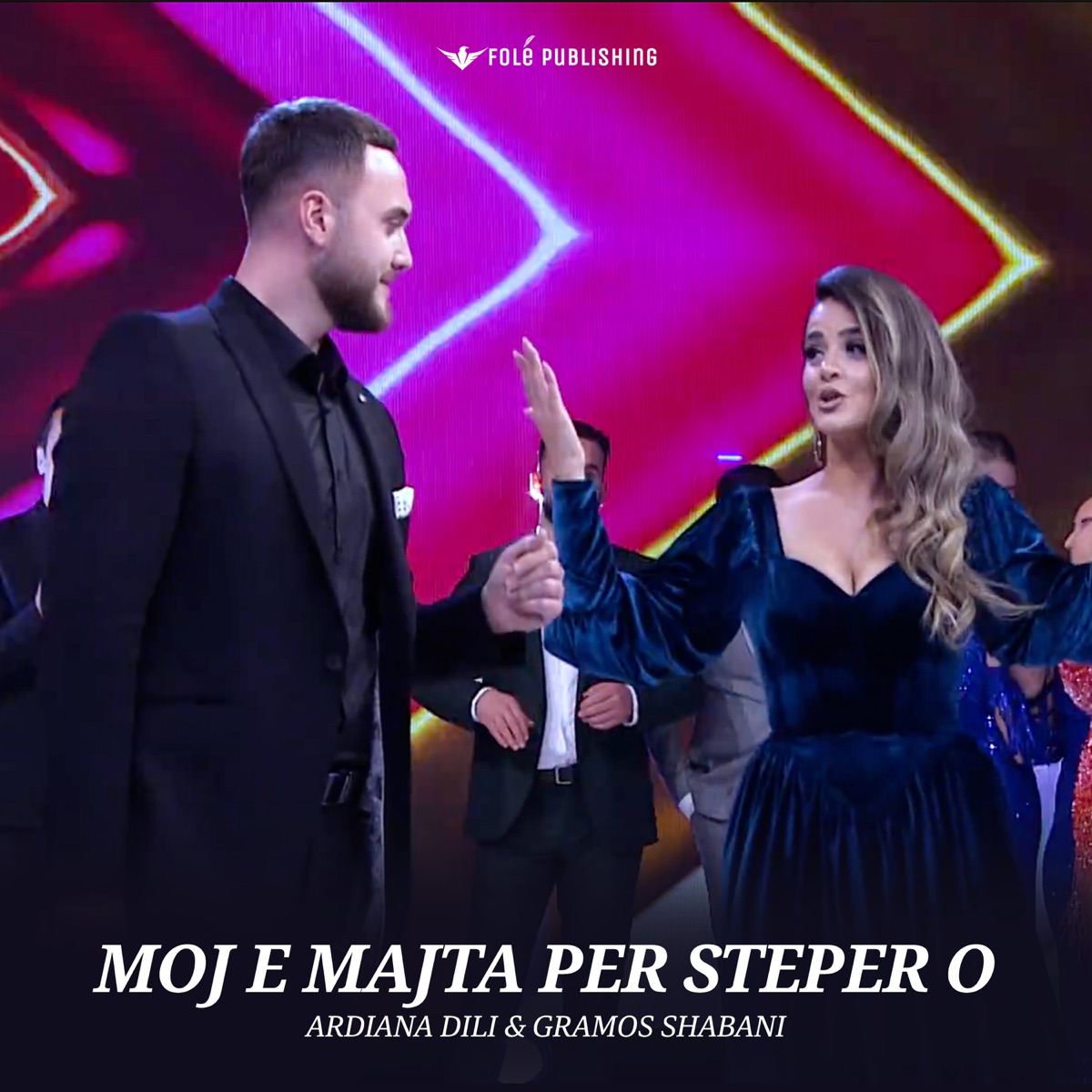 Moj e majta per steper o - Single by Ardiana Dili & Gramos Shabani album cover