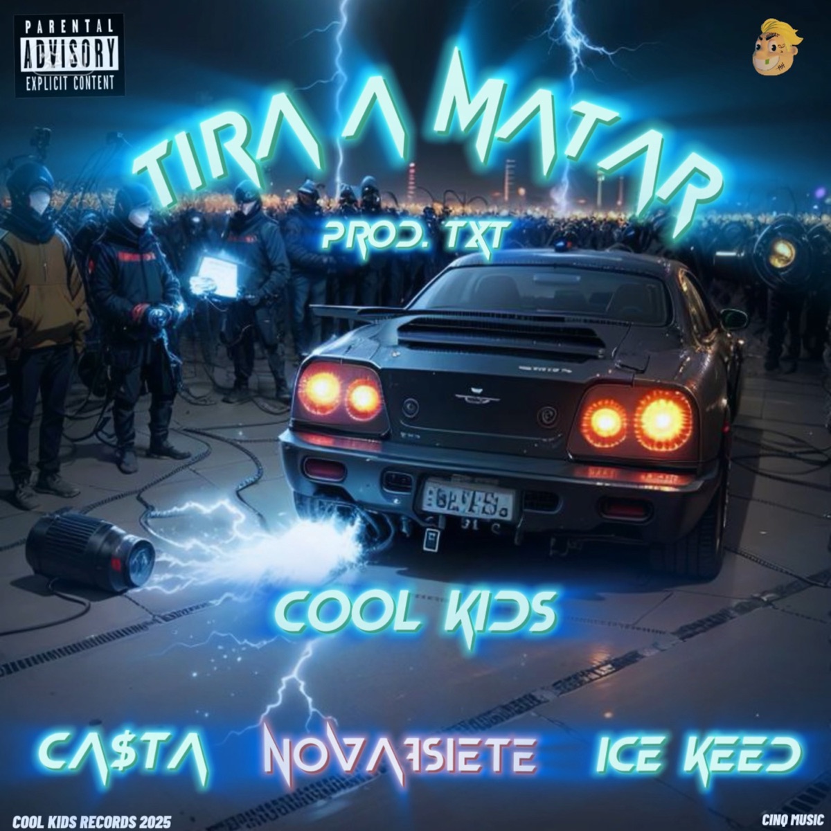 Tirar A Matar - Single by Cool Kids, CA$TA & Nova7siete album cover