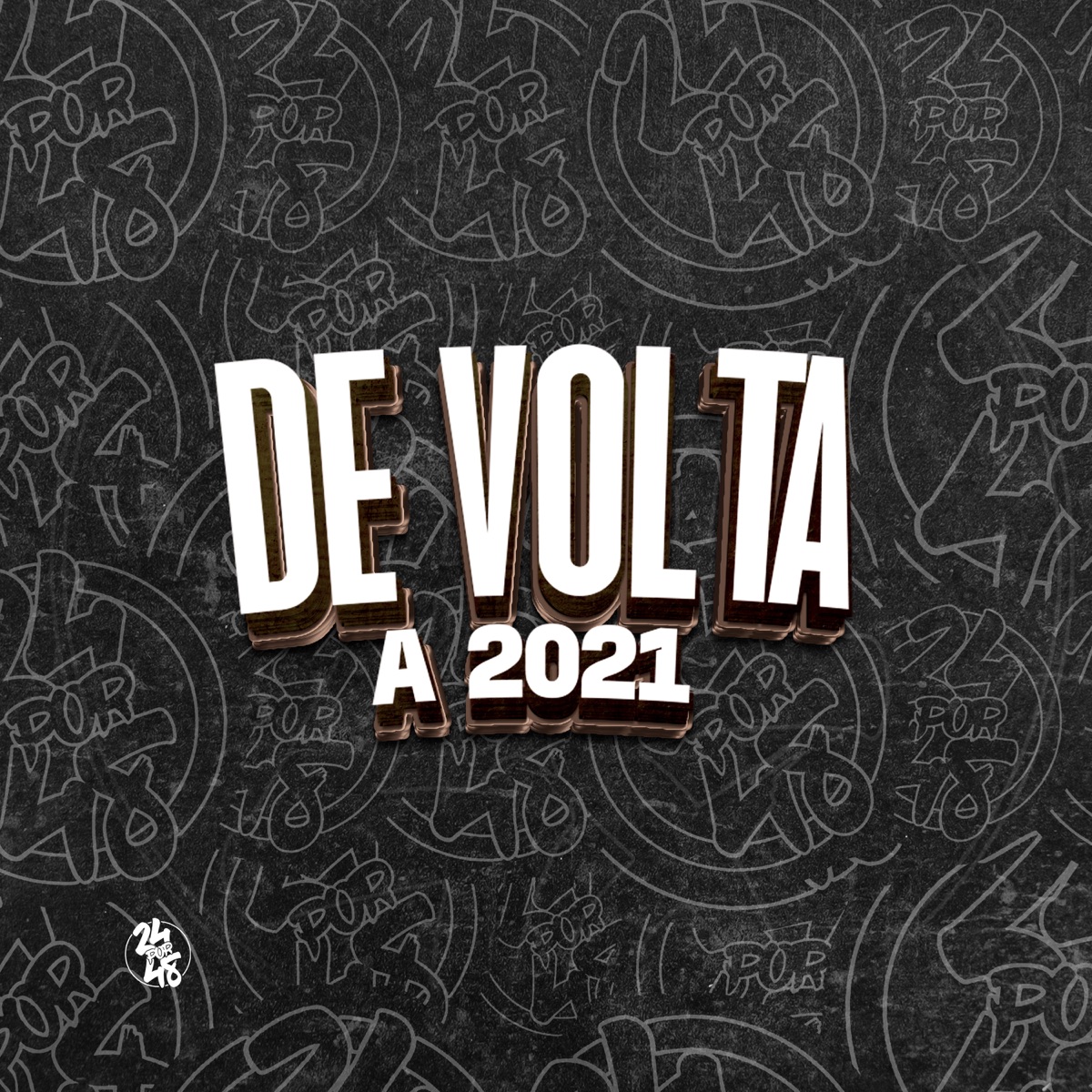 De Volta a 2021 (feat. MC Pânico) - Single by Mc Mr. Bim, DJ Rafzo & DJ Rdzin7 album cover