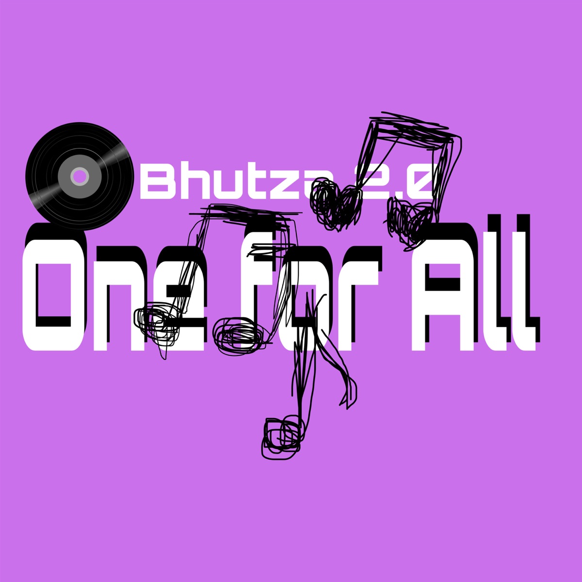 One for All (feat. Pman exclusive) by Bhutza 2.0 album cover
