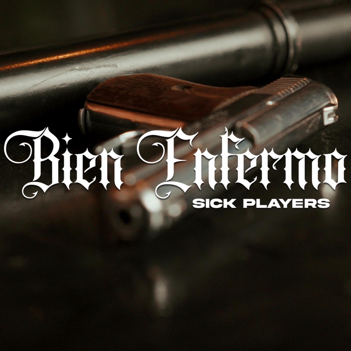 Bien Enfermo - Single by Sick players album cover