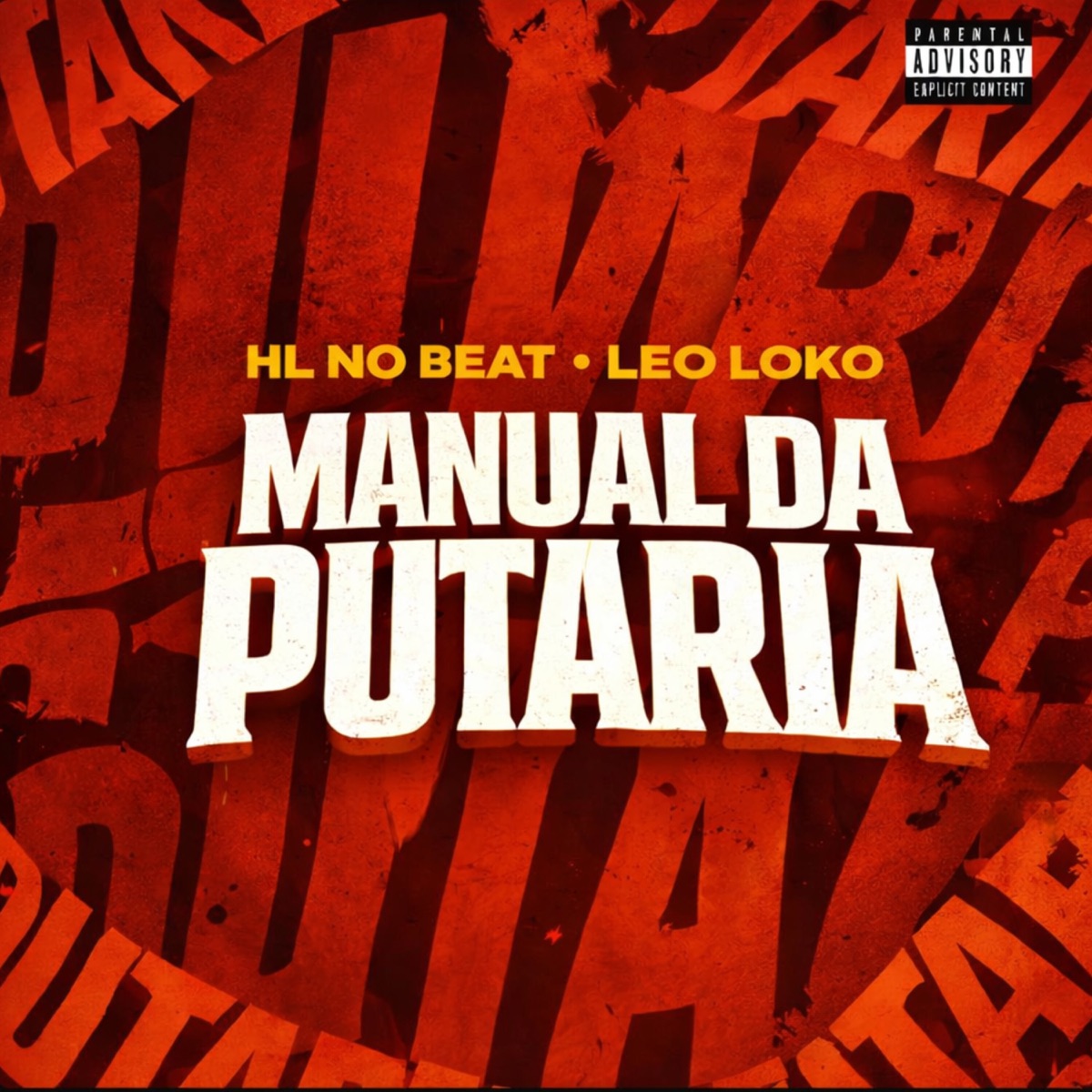 Manual da Putaria - Single by HL NO BEAT & Leo Loko album cover