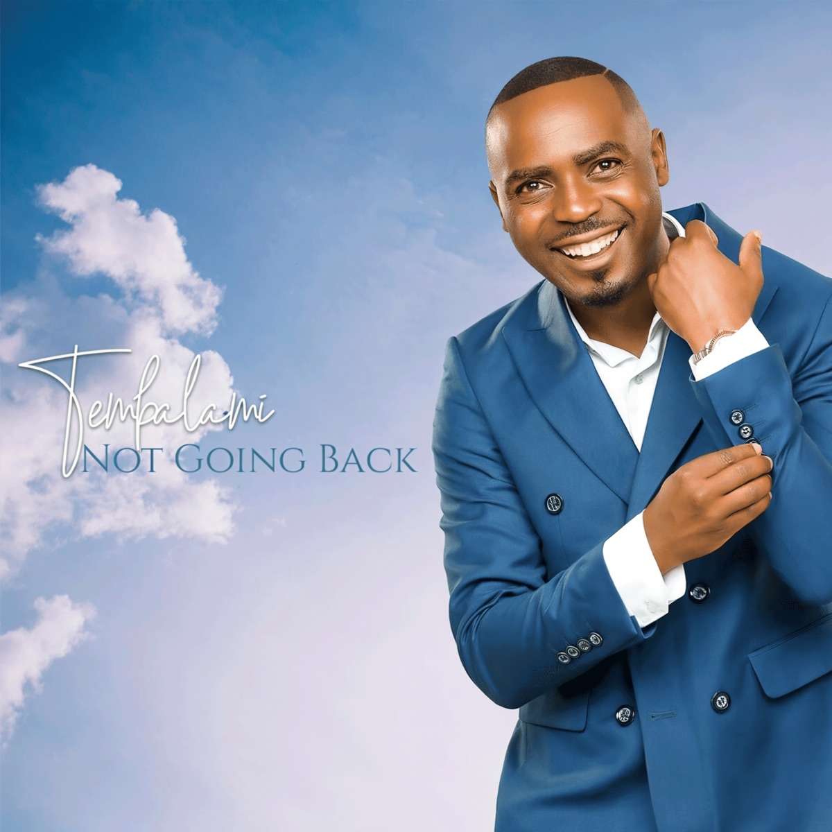 Not Going Back by Tembalami album cover
