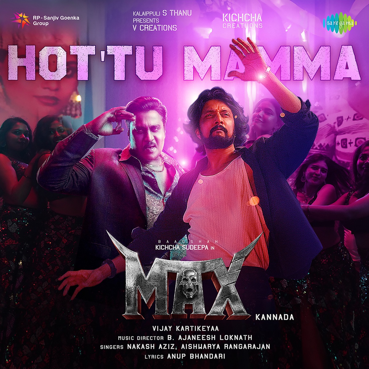 Hot'tu Mamma (From "Max") - Single by B. Ajaneesh Loknath, Anup Bhandari, Nakash Aziz & Aishwarya Rangarajan album cover