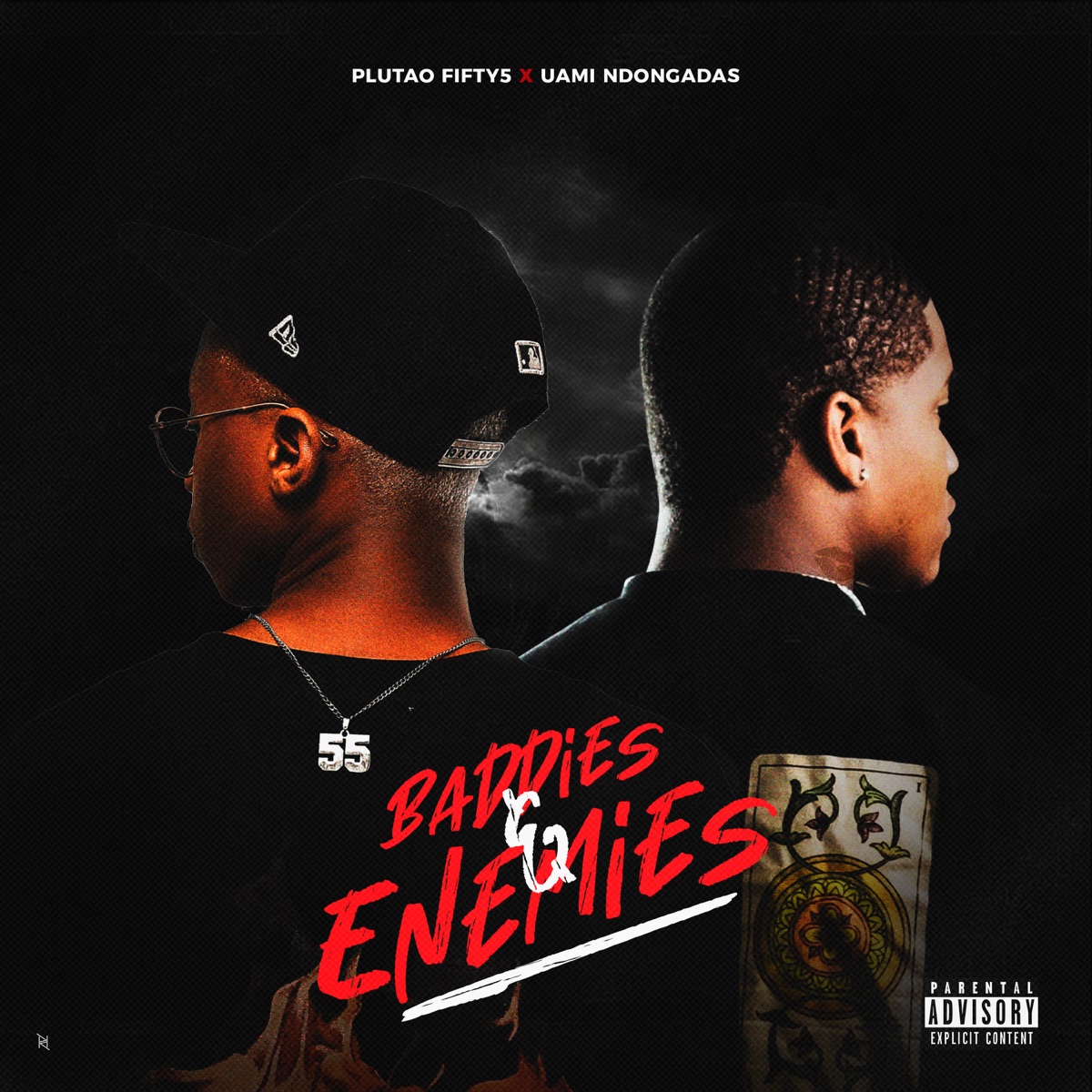 Baddies & Enemies - Single by Plutão Fifty5 & Uami Ndongadas album cover