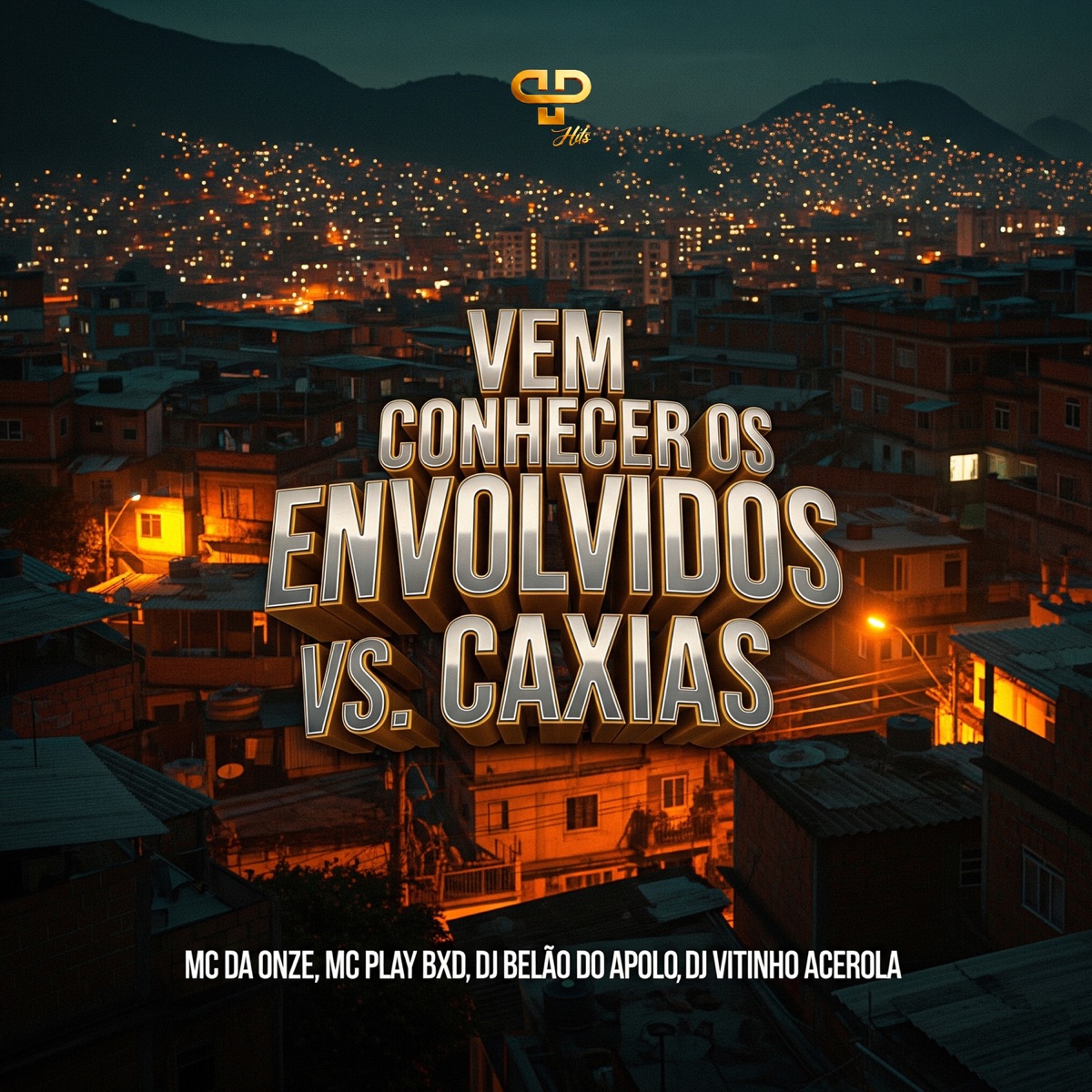 Vem Conhecer os Envolvidos Vs. Caxias (feat. DJ BELÃO DO APOLO) - Single by MC DA ONZE & MC Play BXD album cover