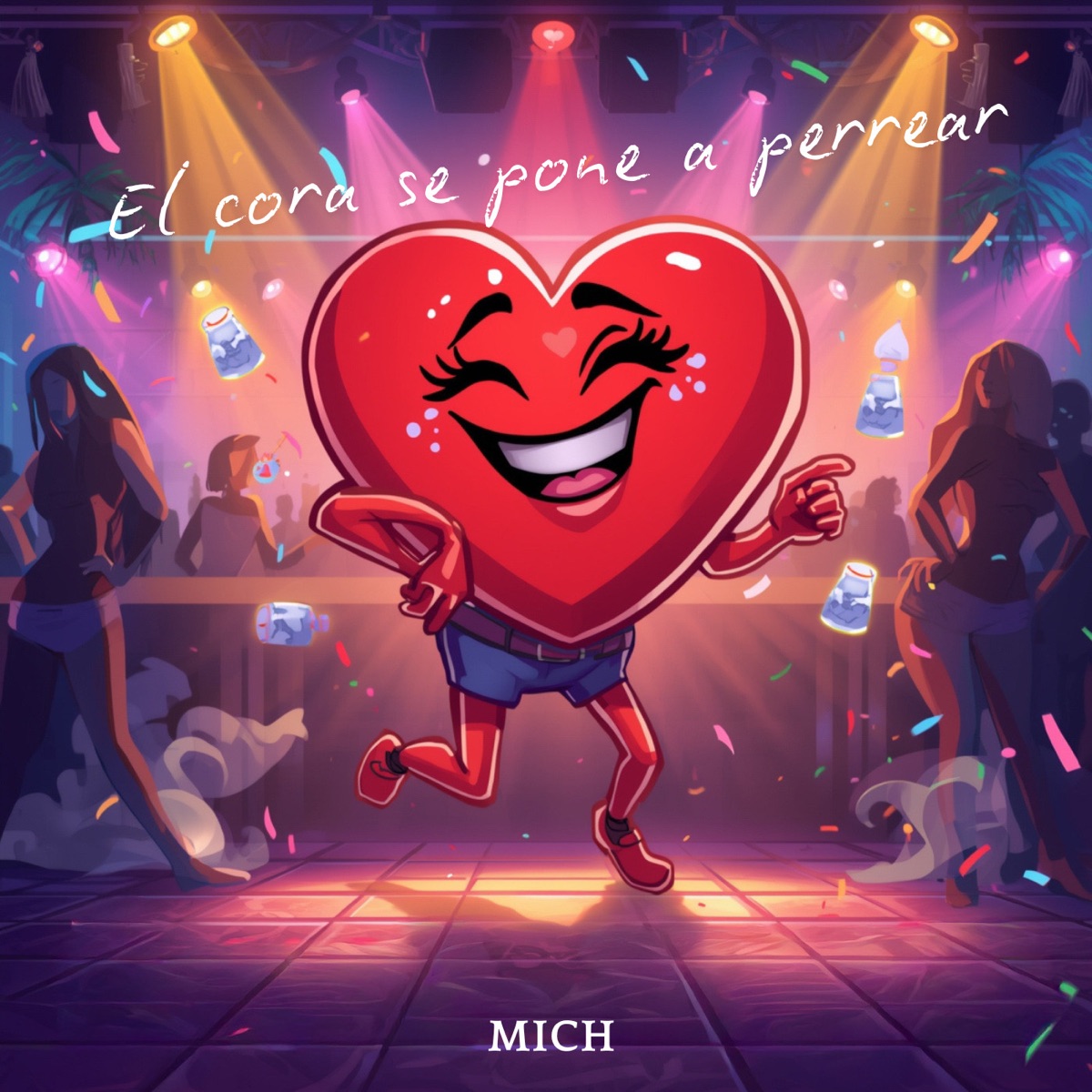 El cora se pone a perrear - Single by Mich album cover