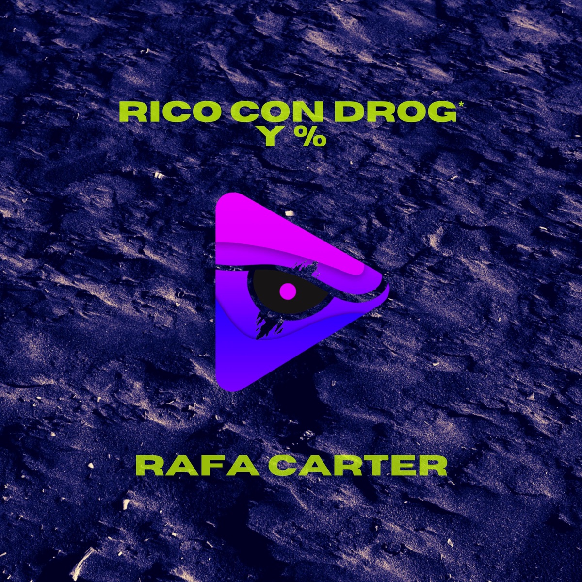 RICO CON DROGA Y PORCIENTO - Single by Rafa Carter album cover