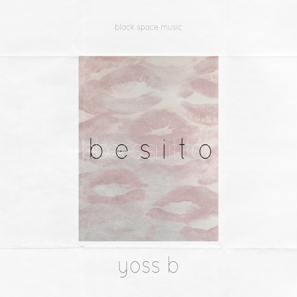 Besito (feat. Yoss B) [Live Session] - Single by BLACK SPACE MUSIC album cover
