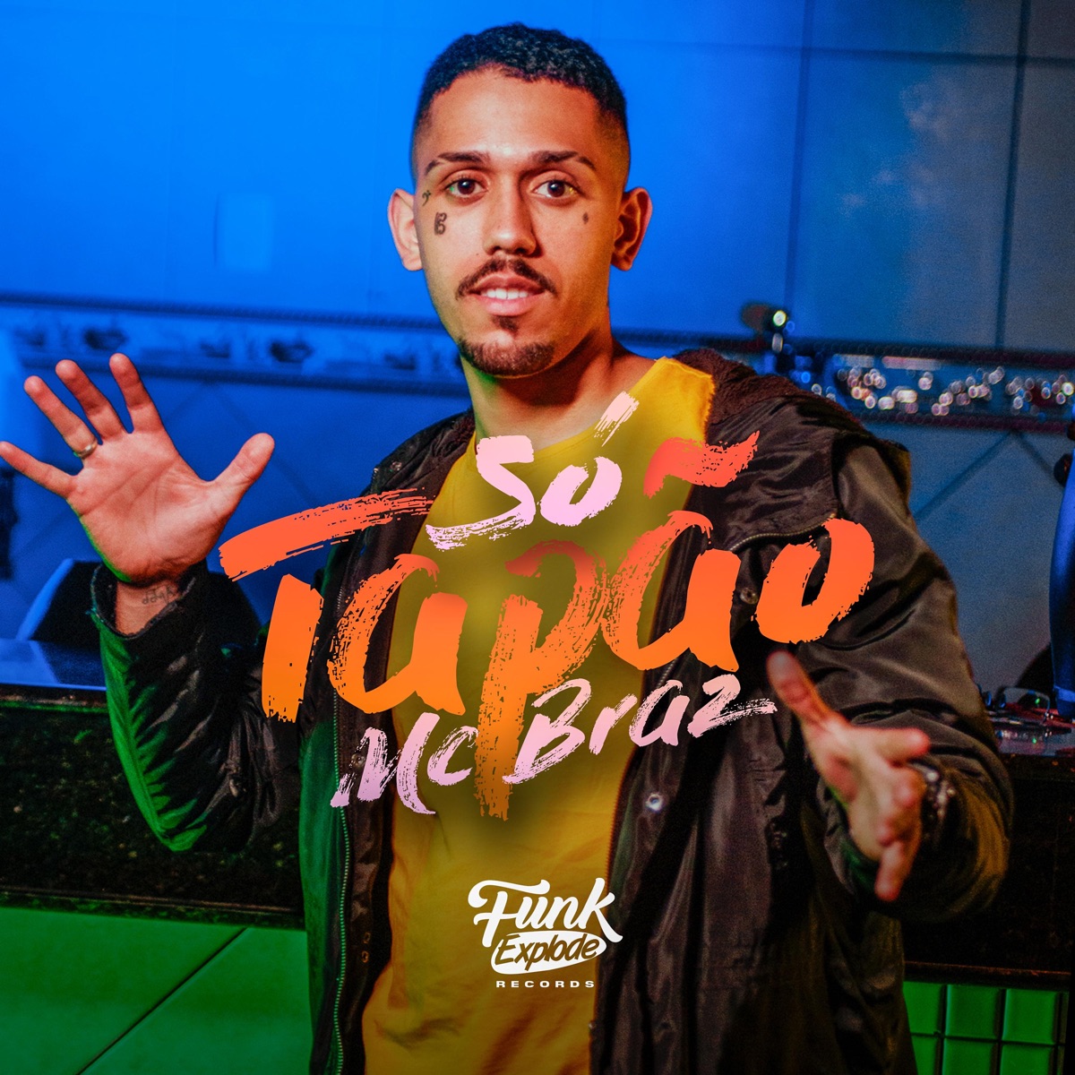 Só Tapão (feat. DJ 2w) - Single by MC Braz album cover