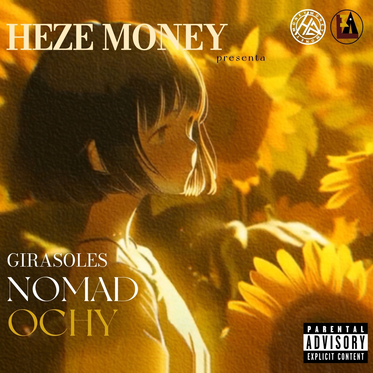 Girasoles - Single by Heze Money, Nomad & Ochy album cover