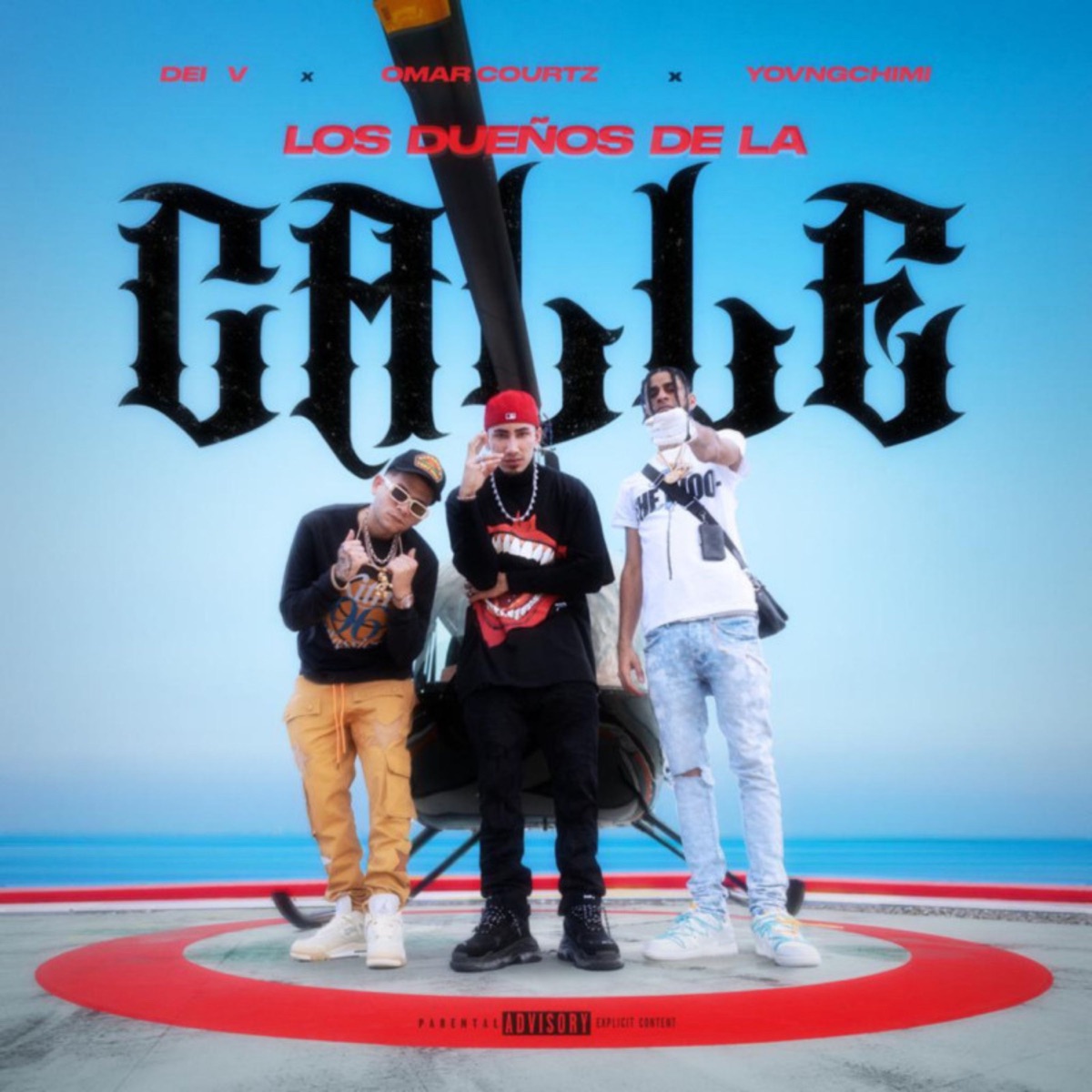 LOS DUEÑOS DE LA CALLE - Single by Dei V, Omar Courtz & YOVNGCHIMI album cover artwork